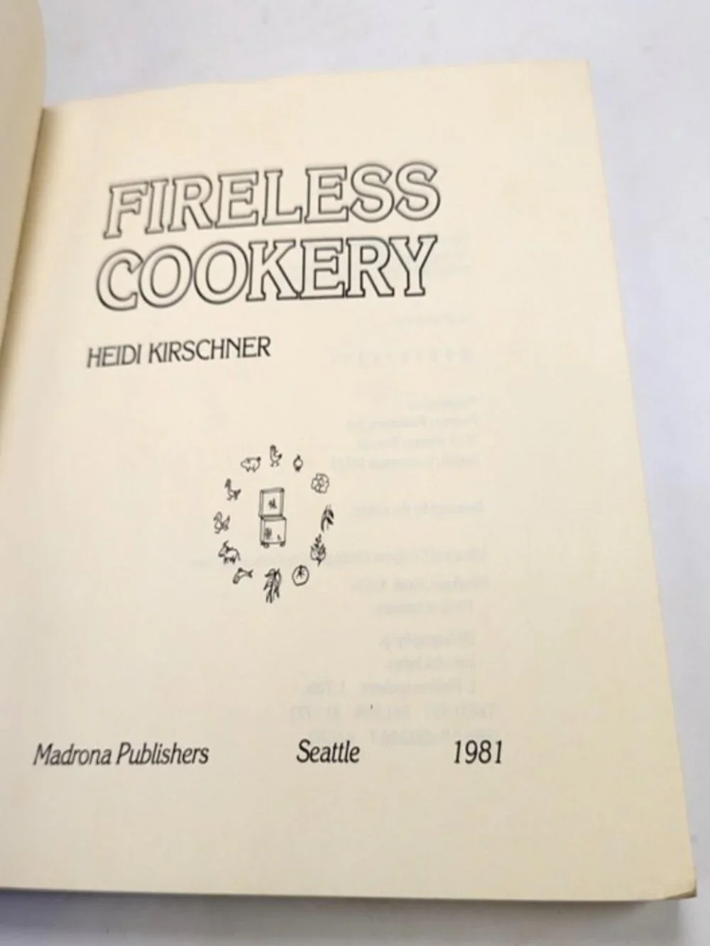 Fireless Cookery Kirschner 1981 Ultimate Off-Grid & Survivalist Guide to Cooking